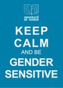 Keep calm and be gender positive