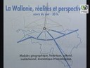 La Wallonie, réalité et perspectives