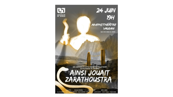 Affiche de la pièce de théâtre de la troupe du Département de philosophie : Ainsi jouait Zarathoustra