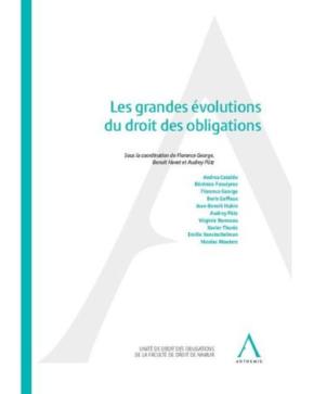Les grandes évolutions du droit des obligations